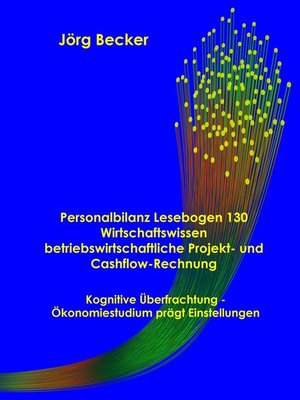 cover image of Personalbilanz Lesebogen 130 Wirtschaftswissen betriebswirtschaftliche Projekt- und Cashflow-Rechnung